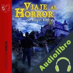 Audiolibro Viaje Al Horror Ralph Barby