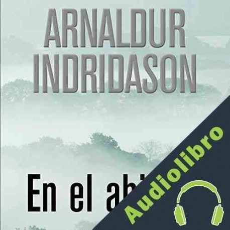 Audiolibro En El Abismo Arnaldur Indridason