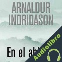 Audiolibro En El Abismo Arnaldur Indridason