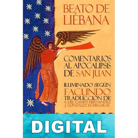 Comentarios al Apocalipsis de San Juan [BAC-Facundo] Beato De Liébana