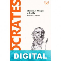 Sócrates. Maestro de filosofía y de vida Beatrice Collina