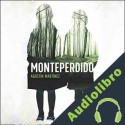 Audiolibro Monteperdido Agustín Martínez