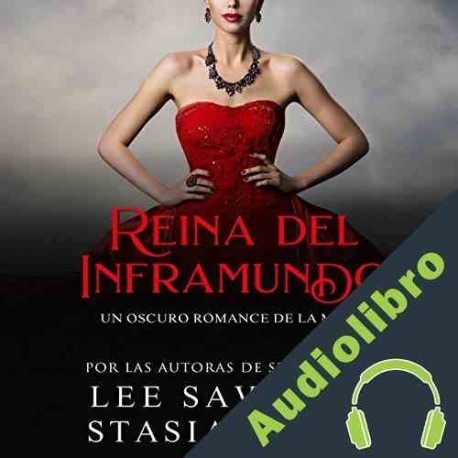 Audiolibro Reina del Inframundo Stasia Black