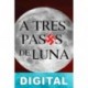 A tres pasos de la luna Beatriz Cáceres