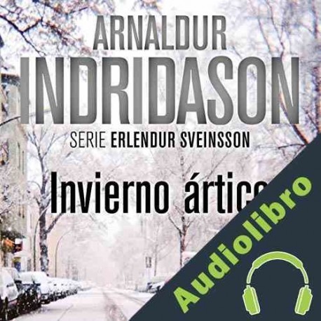 Audiolibro Invierno Artico Arnaldur Indridason