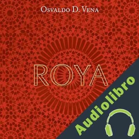 Audiolibro Roya Vena Osvaldo D.