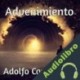 Audiolibro Advenimiento Adolfo Camilo Díaz
