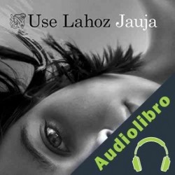 Audiolibro Jauja Use Lahoz