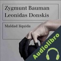 Audiolibro Maldad líquida Zygmunt Bauman