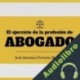 Audiolibro El ejercicio de la profesión de abogado José Antonio Fortuño Beltrán