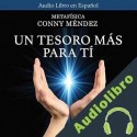 Audiolibro Un Tesoro Mas Para Ti Conny Méndez