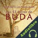 Audiolibro Los 53 Sutras de Buda Siddharta Gautama Buda