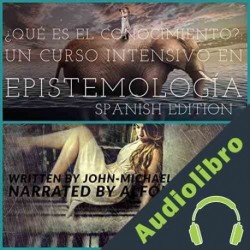 Audiolibro ¿Qué es el conocimiento? John-Michael Kuczynski