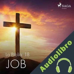 Audiolibro La Biblia: 18 Job Anonimo