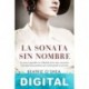 La sonata sin nombre Beatriz O´Shea