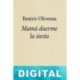 Mamá duerme la siesta Beatriz Olivenza