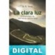La clara luz Beatriz Rodríguez Vega
