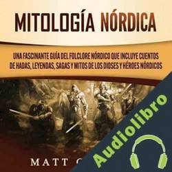 Audiolibro Mitología Nórdica Matt Clayton