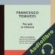 Audiolibro Por qué la infancia Francesco Tonucci
