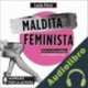 Audiolibro Maldita feminista Loola Pérez