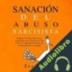 Audiolibro Sanación del Abuso Narcisista Lea Heal
