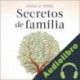 Audiolibro Secretos de familia Ingala Robl