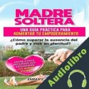 Audiolibro Madre Soltera Emma Z. Smith