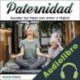 Audiolibro Paternidad Aurora Edens