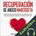 Audiolibro Recuperación De Abuso Narcisista Hope Utaram