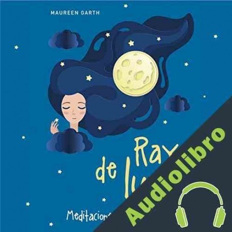 Audiolibro Rayo de luna Maureen Garth