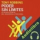 Audiolibro Poder sin límites Anthony Robbins