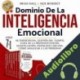 Audiolibro Dominio De La Inteligencia Emocional: La Biblia 7 en 1 Brian Hall