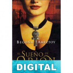 El sueño de Orión Begoña Ameztoy