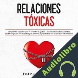 Audiolibro Relaciones Tóxicas Hope Utaram