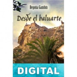 Desde el baluarte Begoña Gambín