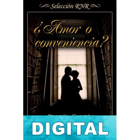 ¿Amor o conveniencia? Begoña Gambín
