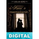 ¿Amor o conveniencia? Begoña Gambín