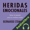 Audiolibro Heridas emocionales Bernardo Stamateas