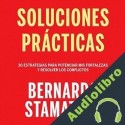 Audiolibro Soluciones prácticas Bernardo Stamateas