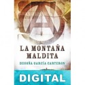 La montaña maldita Begoña García Carteron