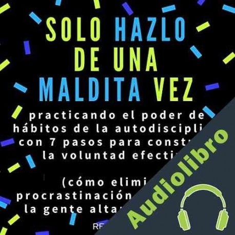 Audiolibro Solo Hazlo de Una Maldita Vez Reese Oen