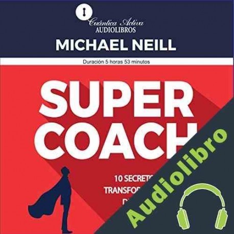 Audiolibro Super Coach Michael Neill