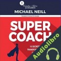 Audiolibro Super Coach Michael Neill