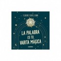 Audiolibro La Palabra es Tu Varita Magica Florence Scovel Shinn