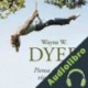 Audiolibro Piensa diferente, vive diferente Dr. Wayne W. Dyer
