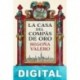 La casa del Compás de Oro Begoña Valero