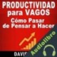 Audiolibro Productividad Para Vagos David Valois