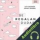 Audiolibro Se regalan dudas Ashley Frangie