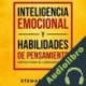 Audiolibro Inteligencia Emocional y Habilidades de Pensamiento Crítico para el Liderazgo ] Stewart Hunter