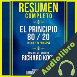 Audiolibro Resumen Completo El Principio 80/20 Libros Maestros